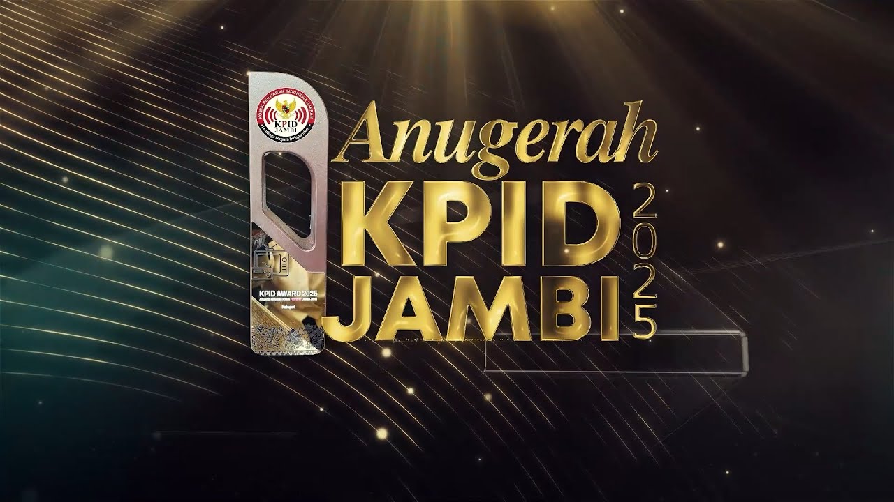 🔴LIVE MALAM ANUGERAH KPID JAMBI TAHUN 2025