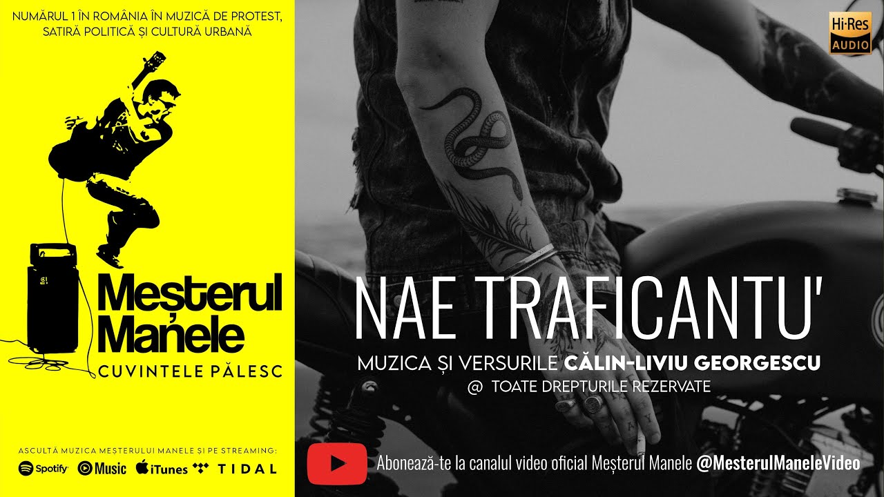 NAE TRAFICANTU' Meșterul Manele Muzică manifest, satiră și cultură urbană. Pamflet politic și social