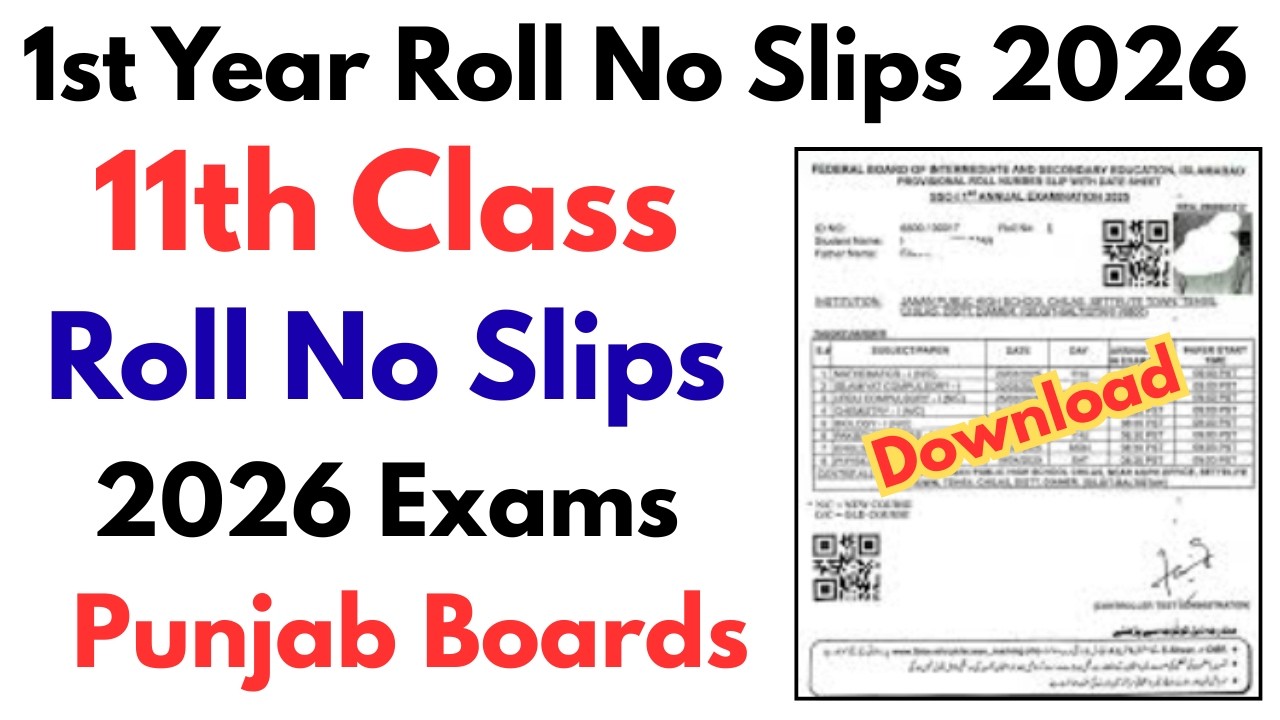 11th Class Roll No Slips 2026 Punjab Boards | 1st Year Slips 2026 | Class 11 Date Sheet 2026