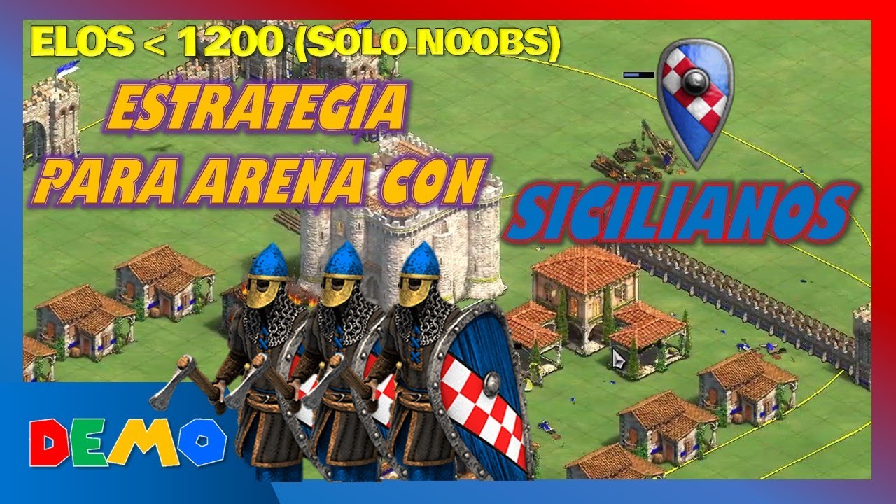 Age Of empires 2 DE | Sicilianos | Estrategía para jugar Arena full Serjeant | DEMOmx | AOE2