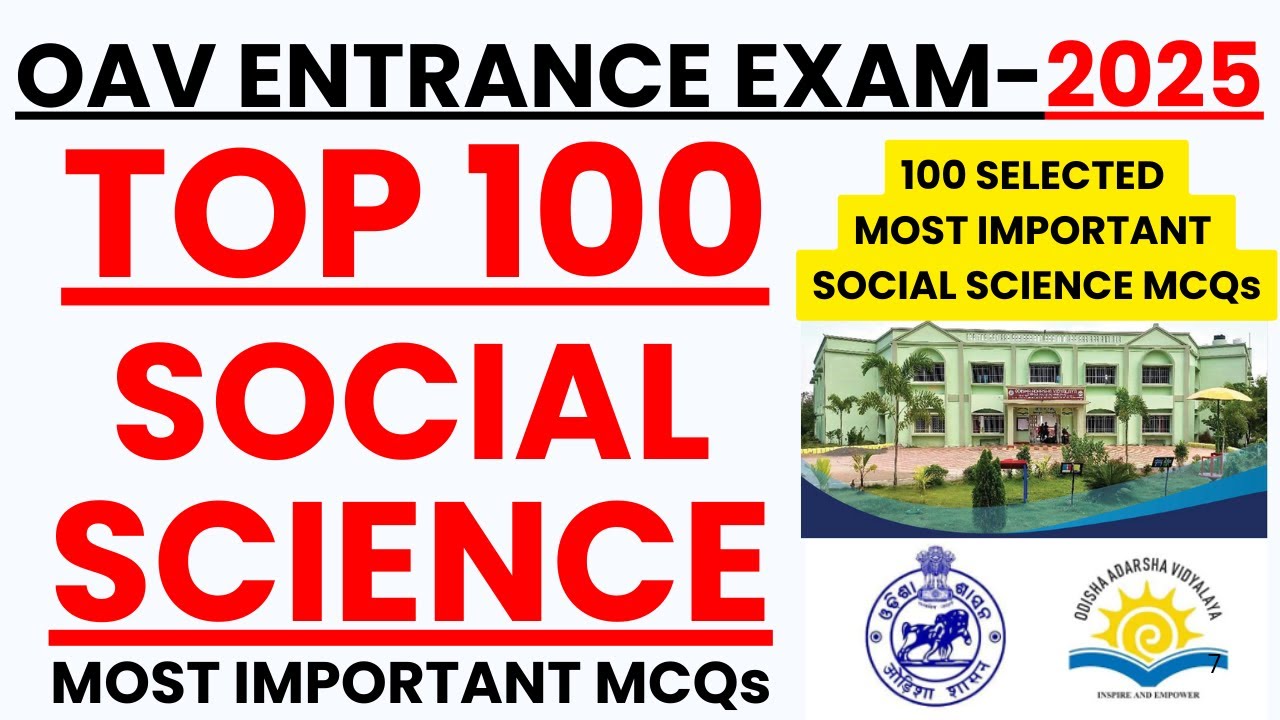 OAV ENTRANCE EXAM 2025 I TOP 100 SOCIAL SCIENCE MCQs I BY BIREN SIR ODIA