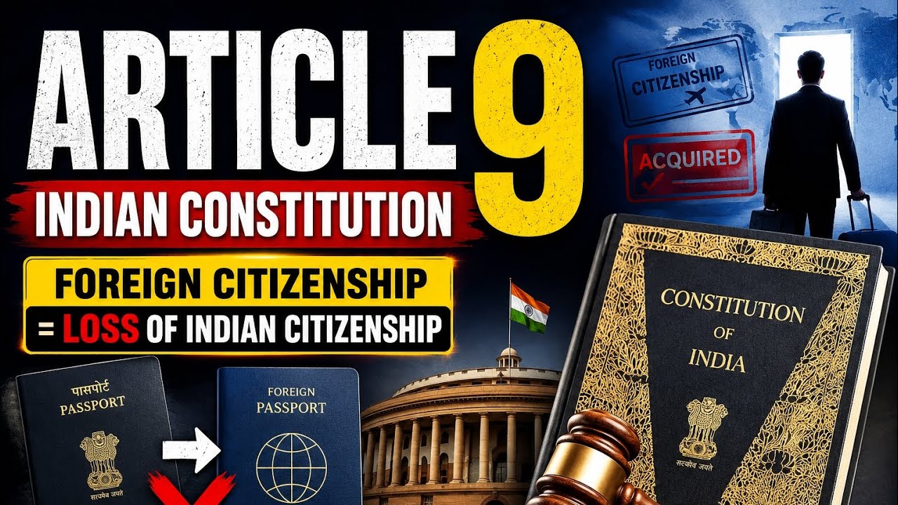 ⚖️Article 9 Explained in Tamil | Foreign Citizenship = Loss of Indian Citizenship? #law #lawintamil 