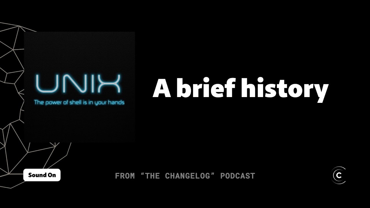 A very brief history of Unix