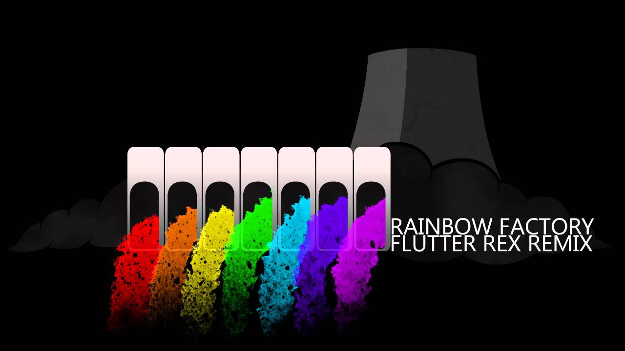 Glaze - Rainbow Factory (Flutter Rex Remix)