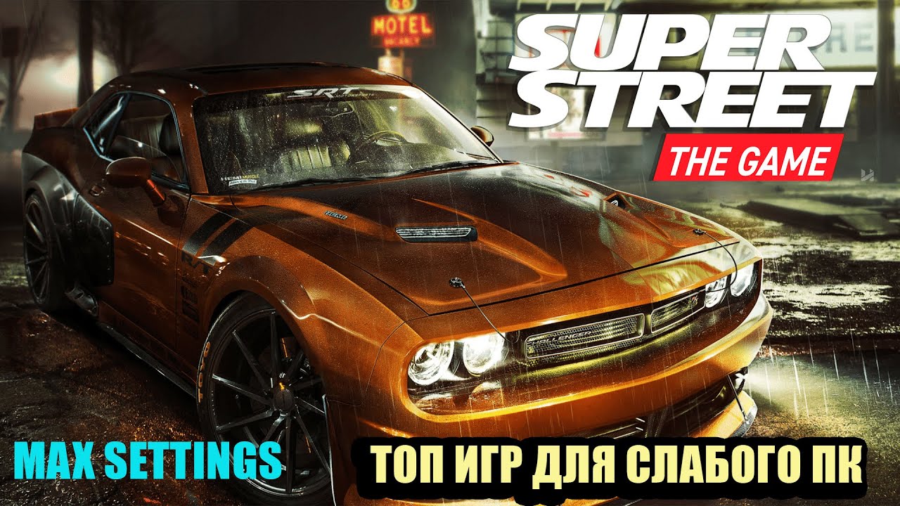 Super street the game gtx1060 max settings  i7 8700