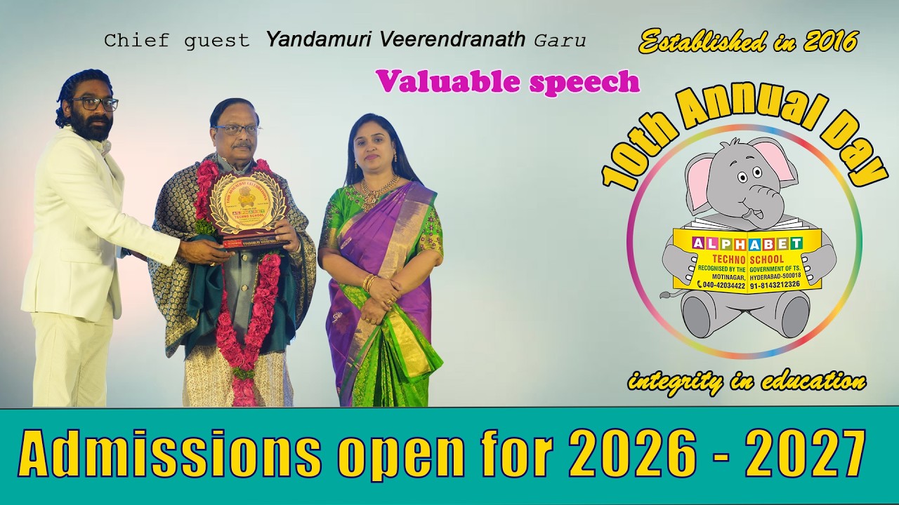 Yandamuri Veerendranath Garu Speech Alphabet School 10th AnnualDay