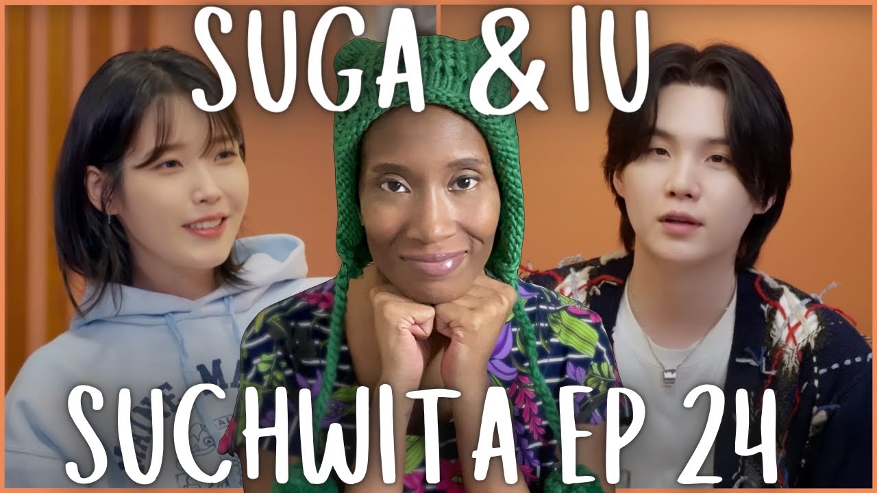 SUGA + IU on #SUCHWITA REACTION | BTS