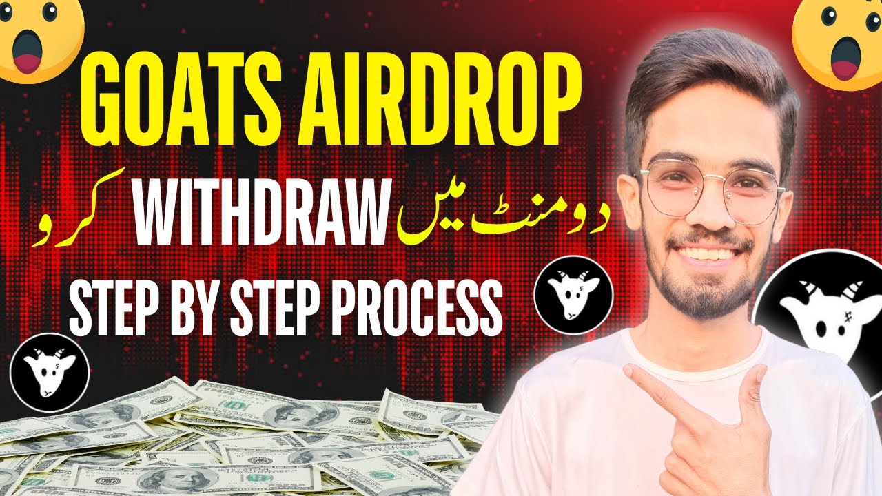 How to Withdraw Goats Airdrop | Goats Airdrop Withdrawal Complete Process | Mr Waleed