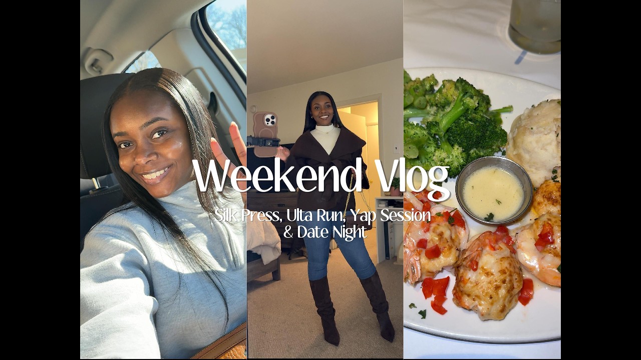 Weekend Vlog: Silk Press, Ulta Run, Yapping & Date Night 🤍