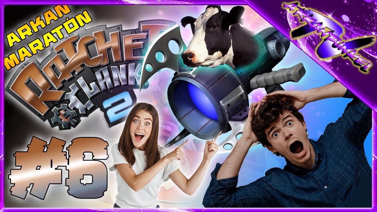 Arkanmaratón Ratchet & Clank #6: Bobinación plasmática