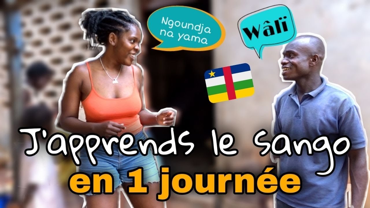 JE PARLE SANGO PENDANT 24 H ... j'aurai au moins essayé 🤭🇨🇵 🇨🇫
