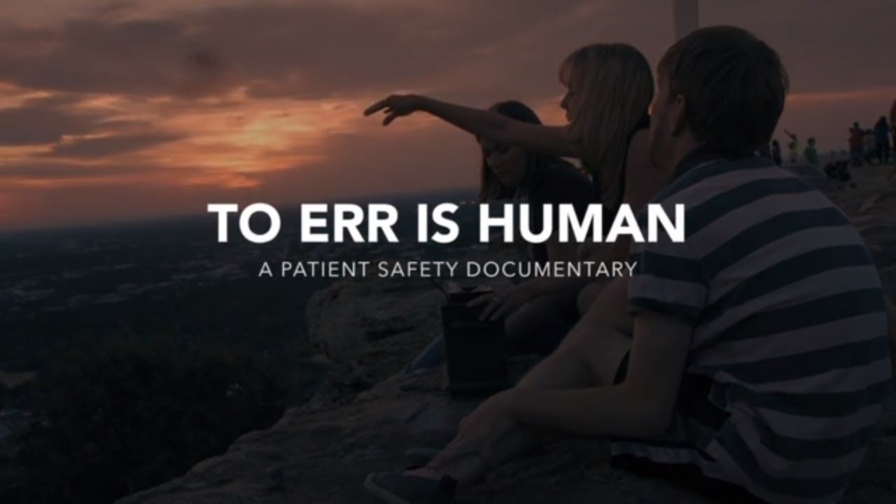 TO ERR IS HUMAN (