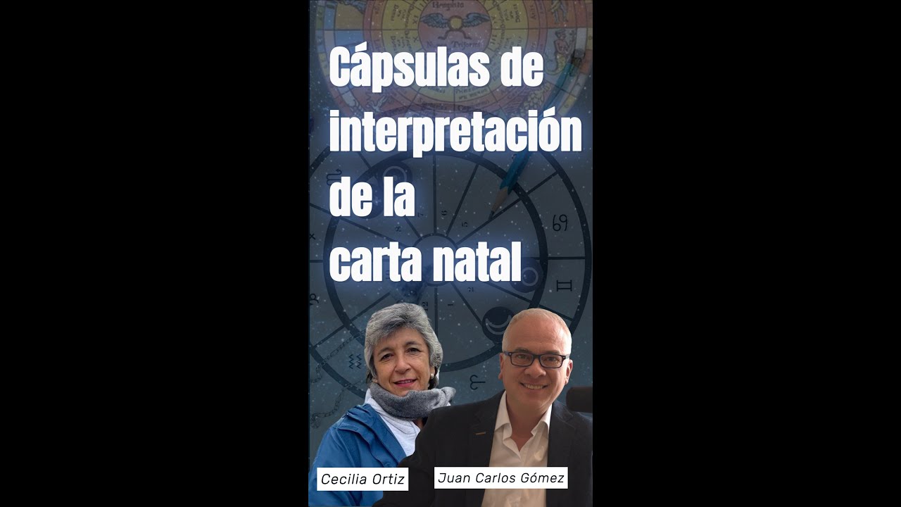 Cápsulas de interpretación de la carta natal con Cecilia Ortiz Vertical