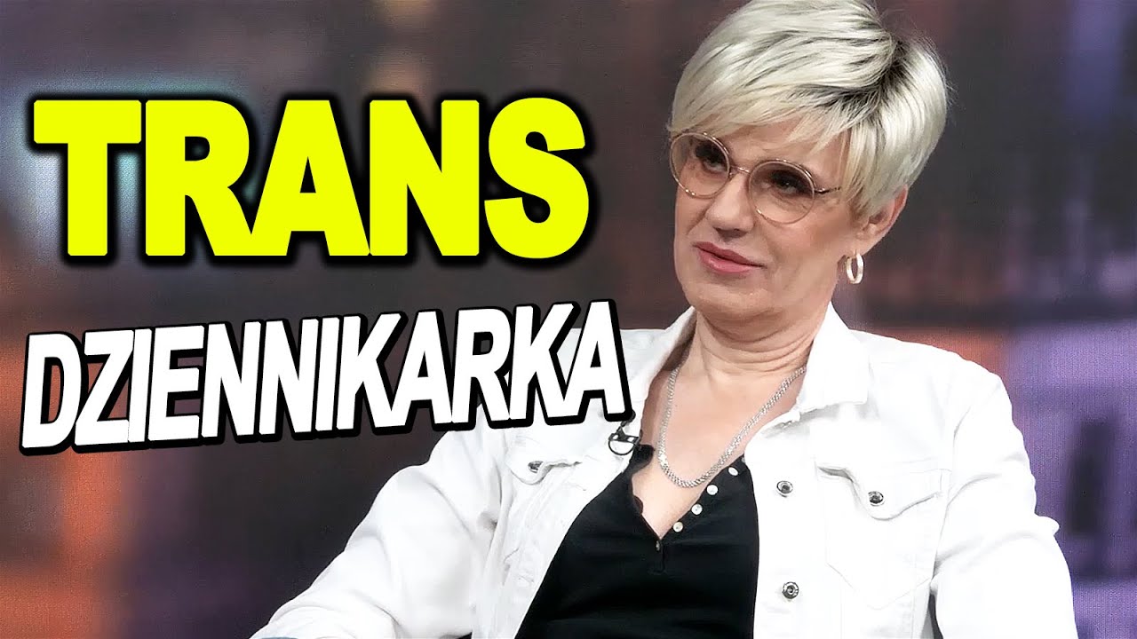 Spowiedź TRANSpłciowej dziennikarki. Edyta Baker bez tabu o operacjach, żonie i dzieciach