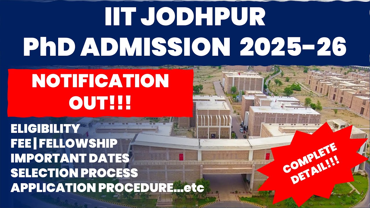IIT Jodhpur PhD Admission 2025–26 (Second Semester) | Apply Now! | The Researchist