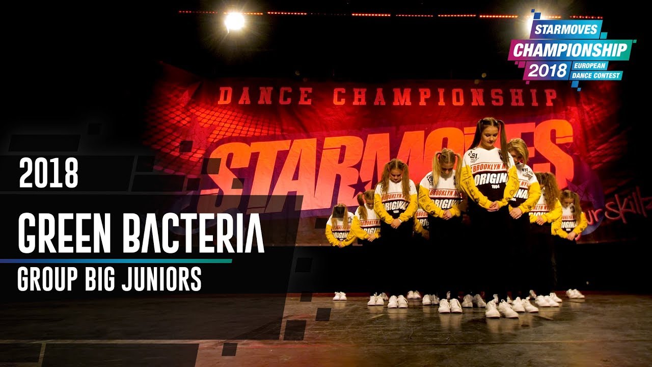 GREEN BACTERIA [4th place] | GROUP JUNIOR BIG | Starmoves Championship 2018