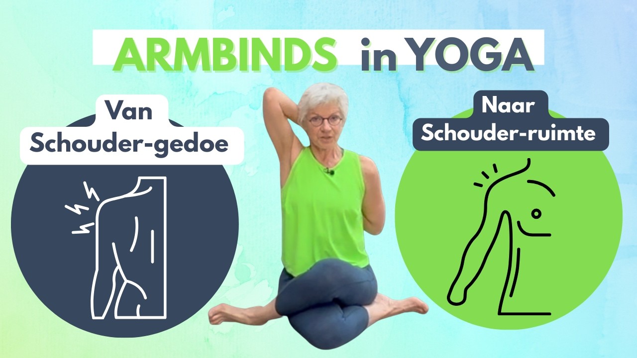 Wat je vandaag kunt doen aan je stijve, pijnlijke schouders | | Yoga & Armbinds