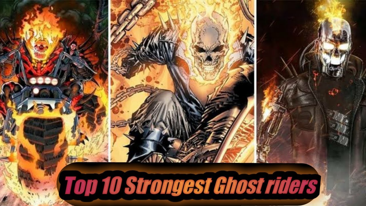Top 10 Most powerful Versions of Ghost Rider