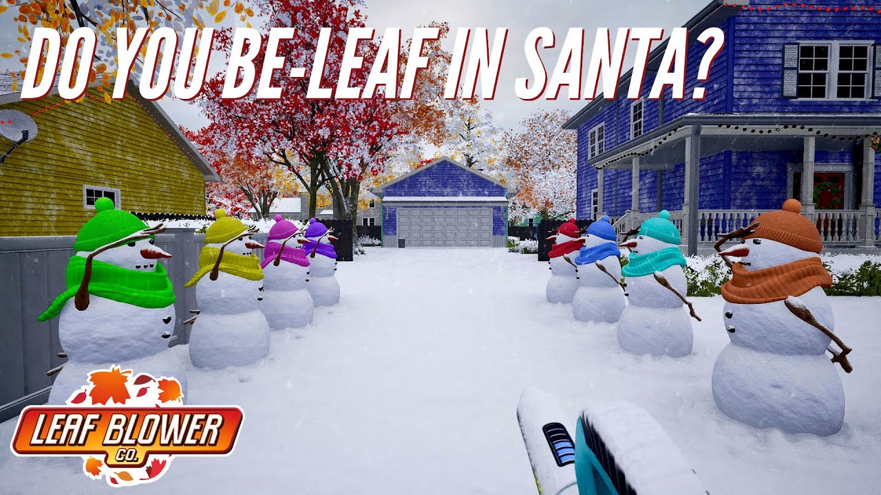 LEAF BLOWER CO - Do You Be-Leaf In Santa?