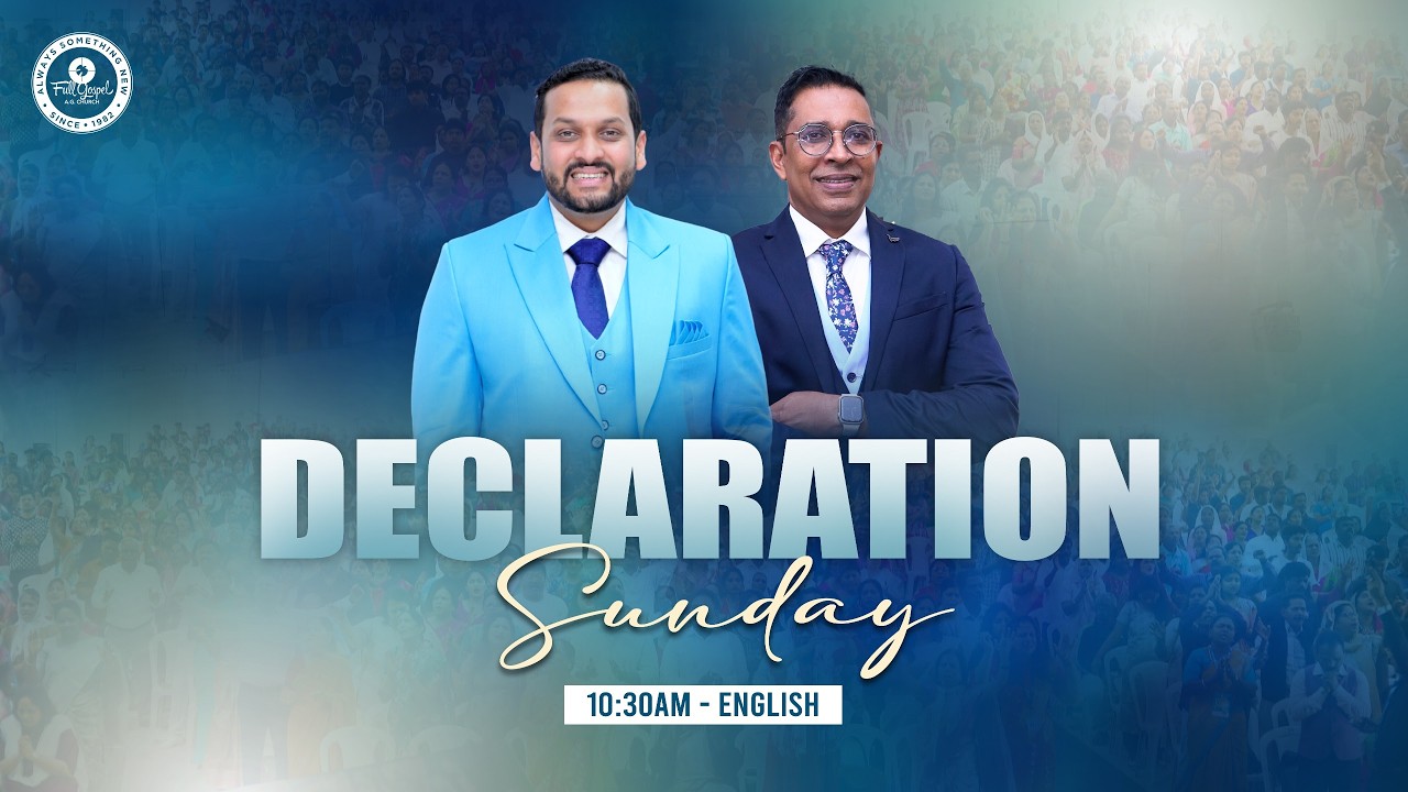 🔴🅻🅸🆅🅴 Declaration Sunday Service | 1030am English | Pas. Sammy Thangiah | Rev. Prakash Thomas | FGAG