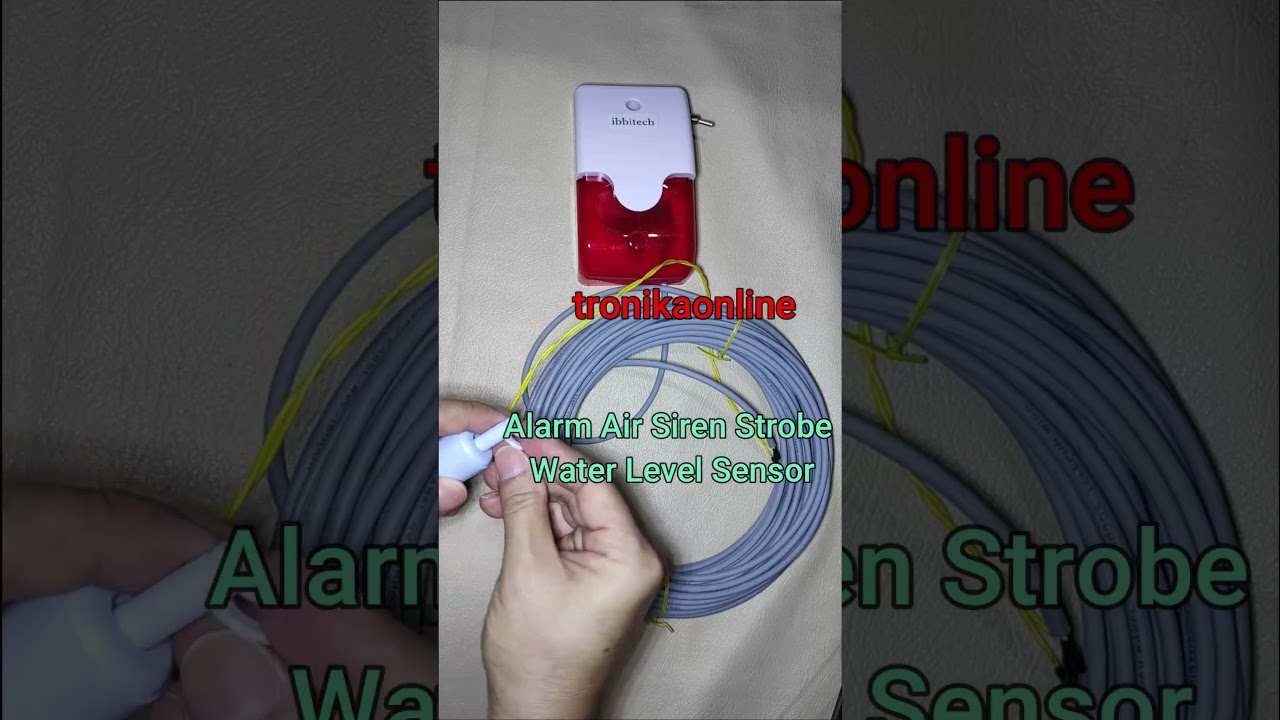 Alarm Air Penuh Habis Sensor Banjir Ketinggian Kerendahan Air Toren SIREN STROBE WLS #alarmair
