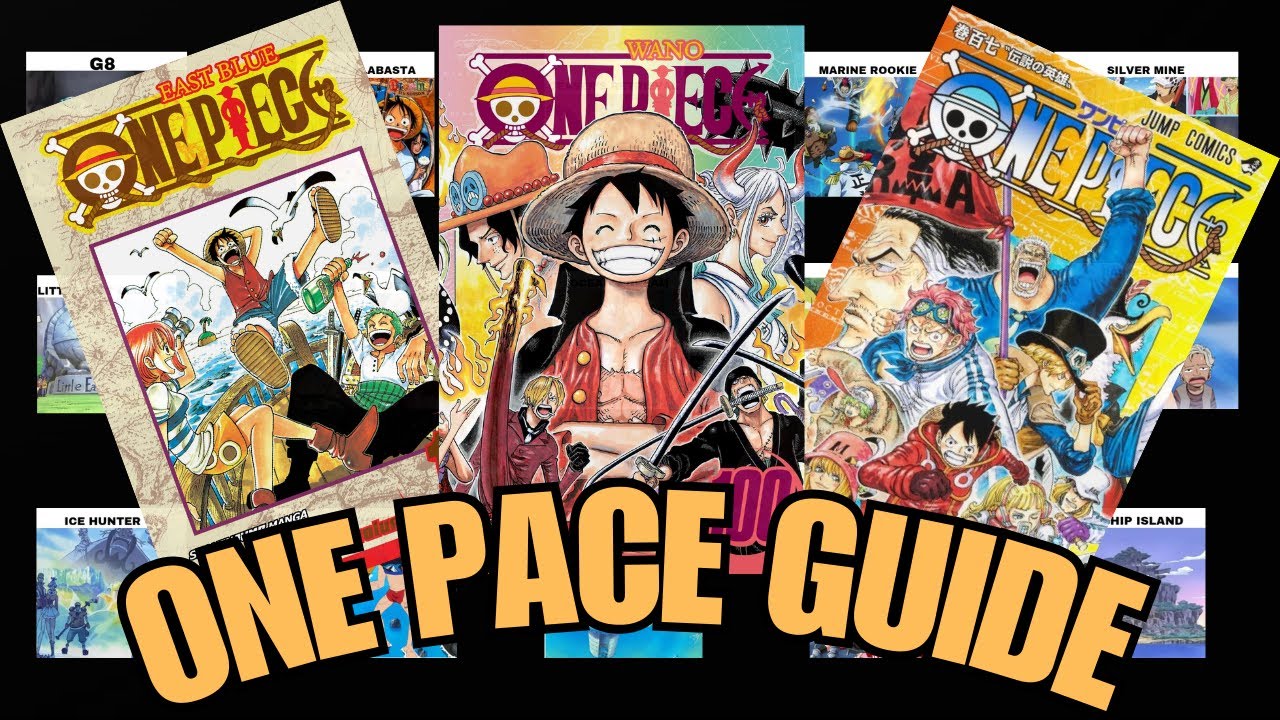 One Pace Guide and Review - Finish One Piece in 5 Months