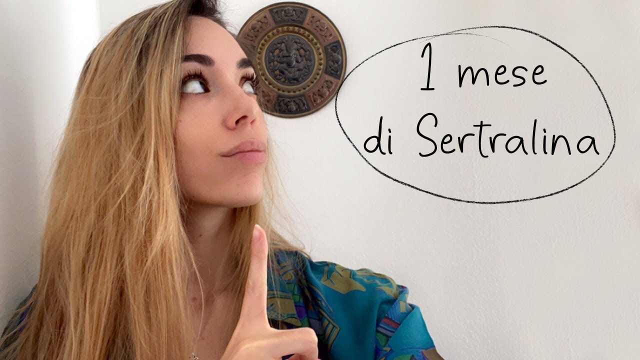 1 mese di Sertralina
