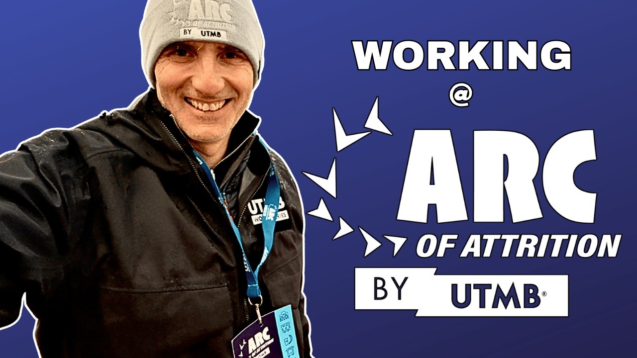Arc of Attrition by UTMB: Working at Britain's TOUGHEST 100 Mile Race