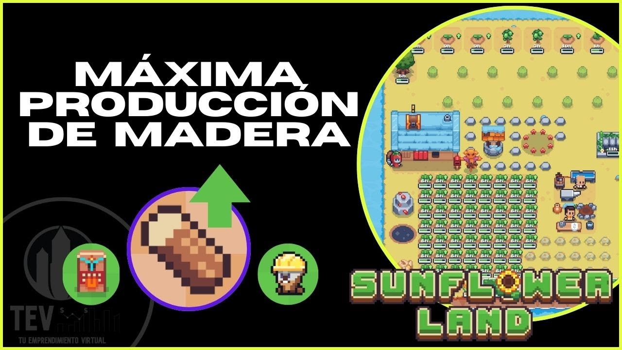 ¡MÁXIMA PRODUCCIÓN de MADERA! 🪵 | Guía Definitiva: NFTs, Skills y Rentabilidad en Sunflower Land