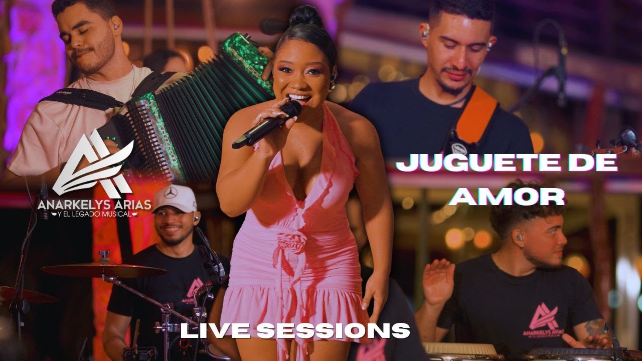 Juguete de Amor - ANARKELYS - Live Session