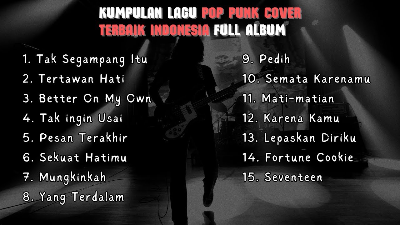 KUMPULAN LAGU POP PUNK COVER PILIHAN TERBAIK INDONESIA