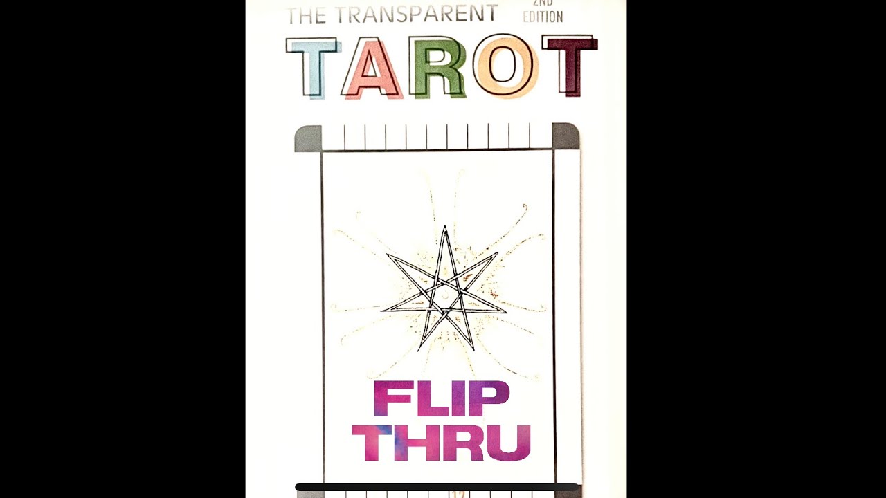 Transparent Tarot - a tarot deck flip thru