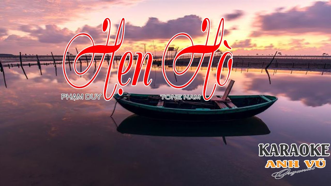 KARAOKE - HẸN HÒ - TONE NAM