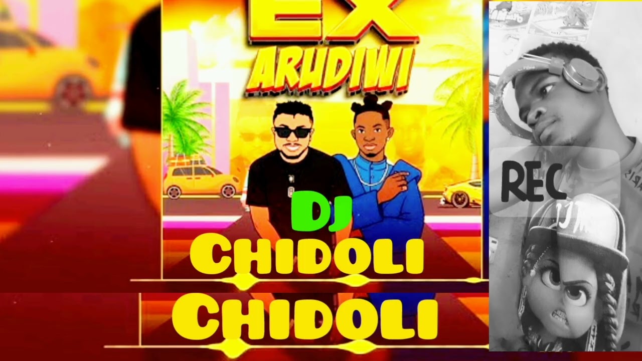 Dj Chidoli unajua Ex Arudiwi 0659302921