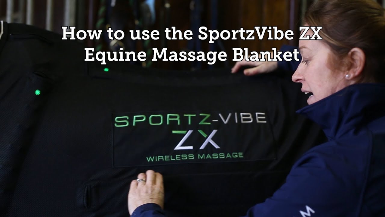 How to use the Sportz-Vibe ZX equine massage blanket