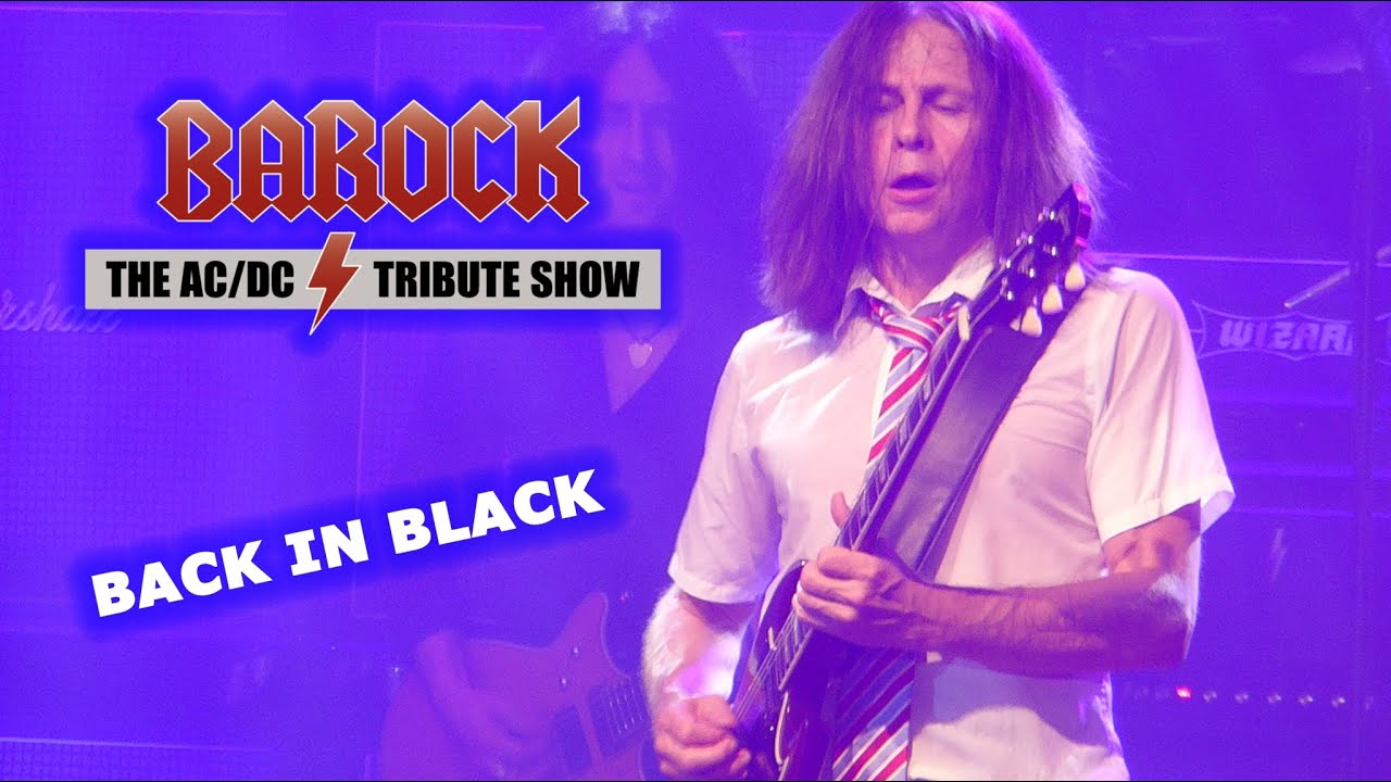Barock - BACK IN BLACK - Live at Circus Krone Munich 15.10.2022 (AC/DC Tribute Show)