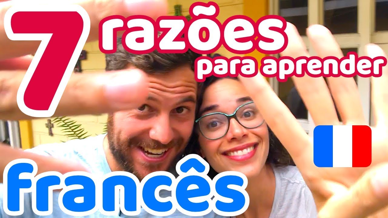 7 Razões para Aprender Francês | Afrancesados