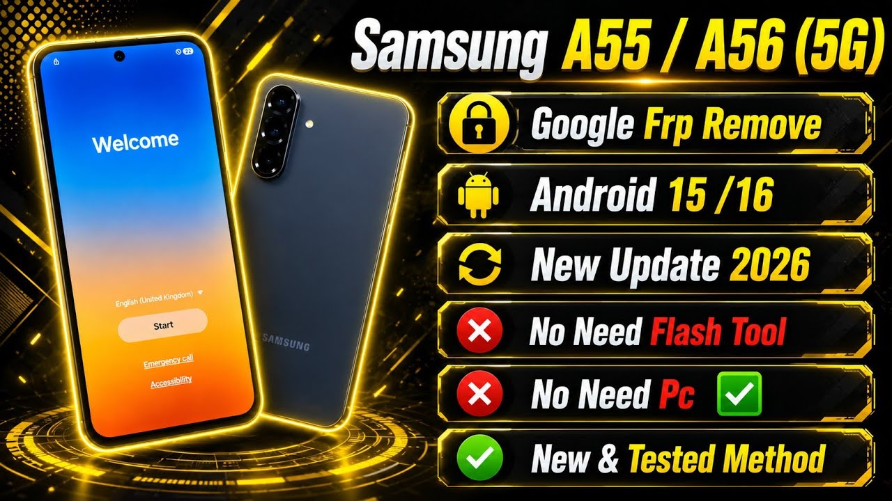 Samsung A56,A55 Frp Bypass Android 16 Without Pc | Samsung A56 Google Account Remove 2026 
