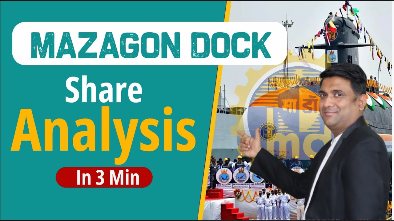 Mazagon Dock Share Analysis in 3 Min | Mazagon Dock Shipbuilders Share