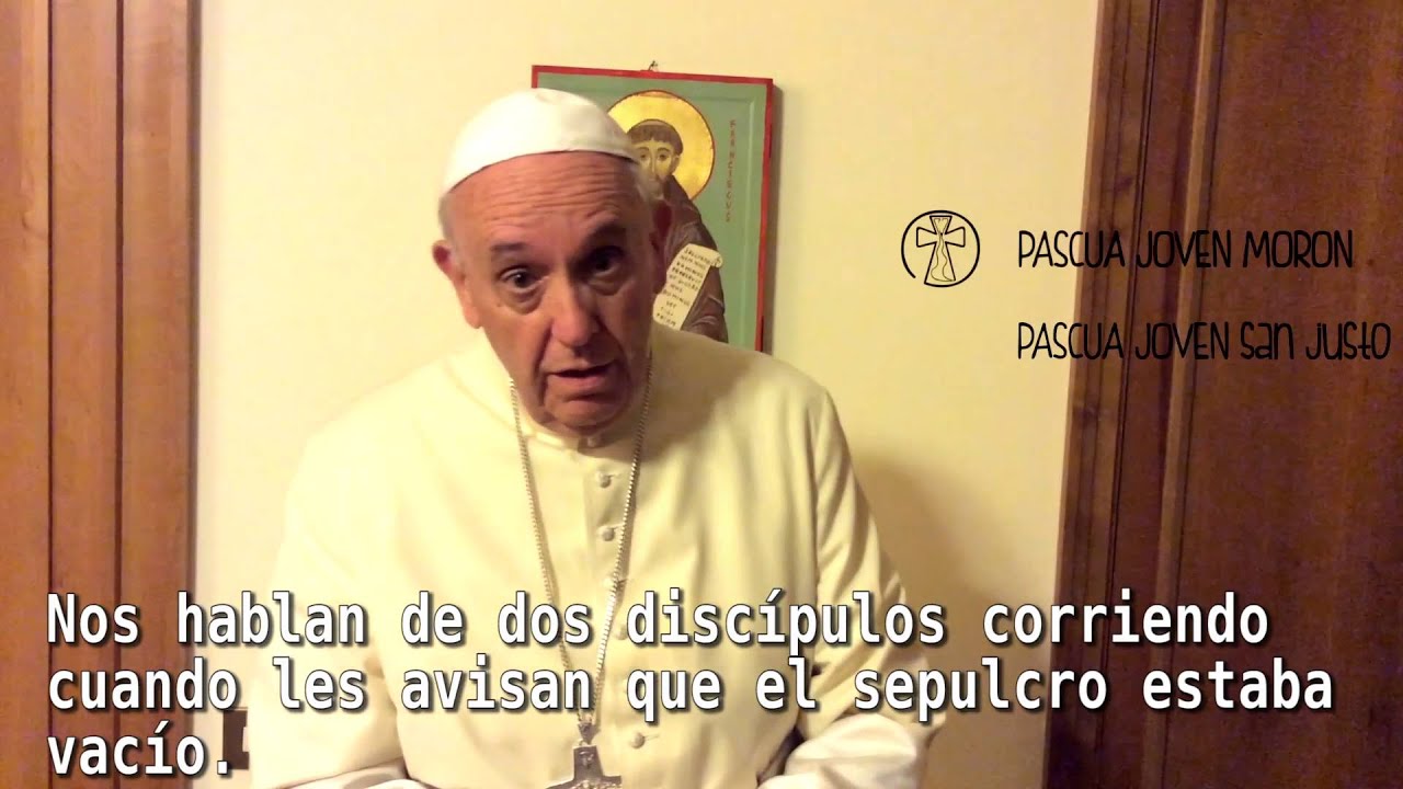 El Papa Francisco saluda a Pascua Joven