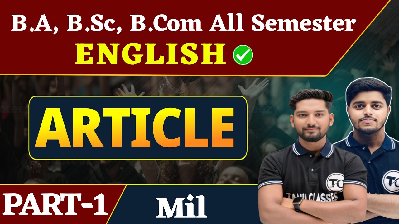 B.A, B.Sc, B.Com All Semester Grammar | MIL | Articale | MIL English Grammar | Part 1