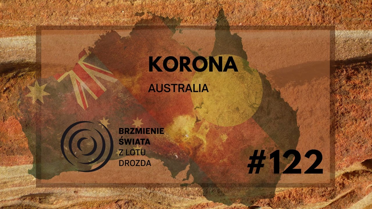 #122 - O Australii, Aborygenach i kr&oacute;lowej (gość: Marek Tomalik)
