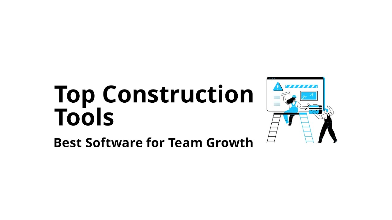 Which construction management software is best for scaling from 10 to 100 employees?