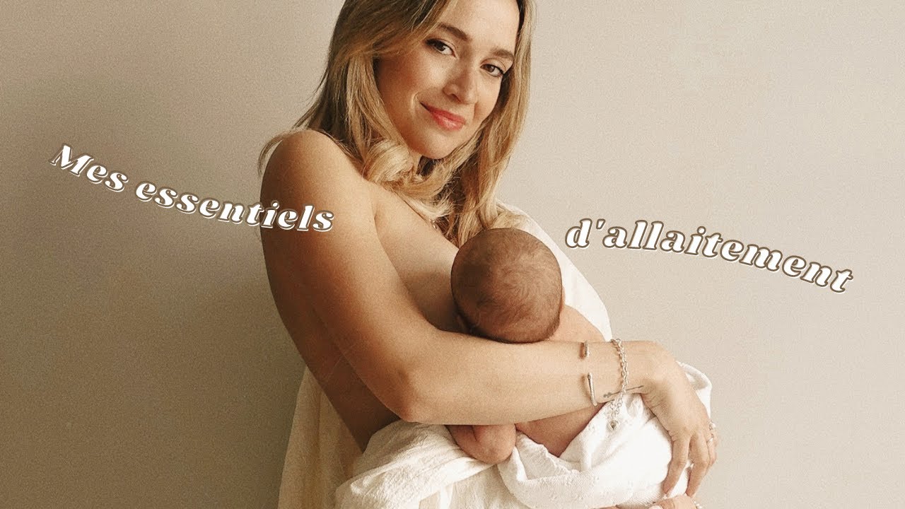 Mon expérience avec l'allaitement + mes essentiels