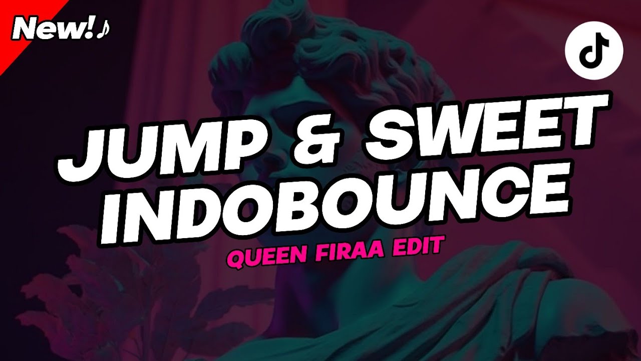 Garmiani Ft. Sanjin & Queen Fira - Jump & Sweet (Indobounce Edit) 