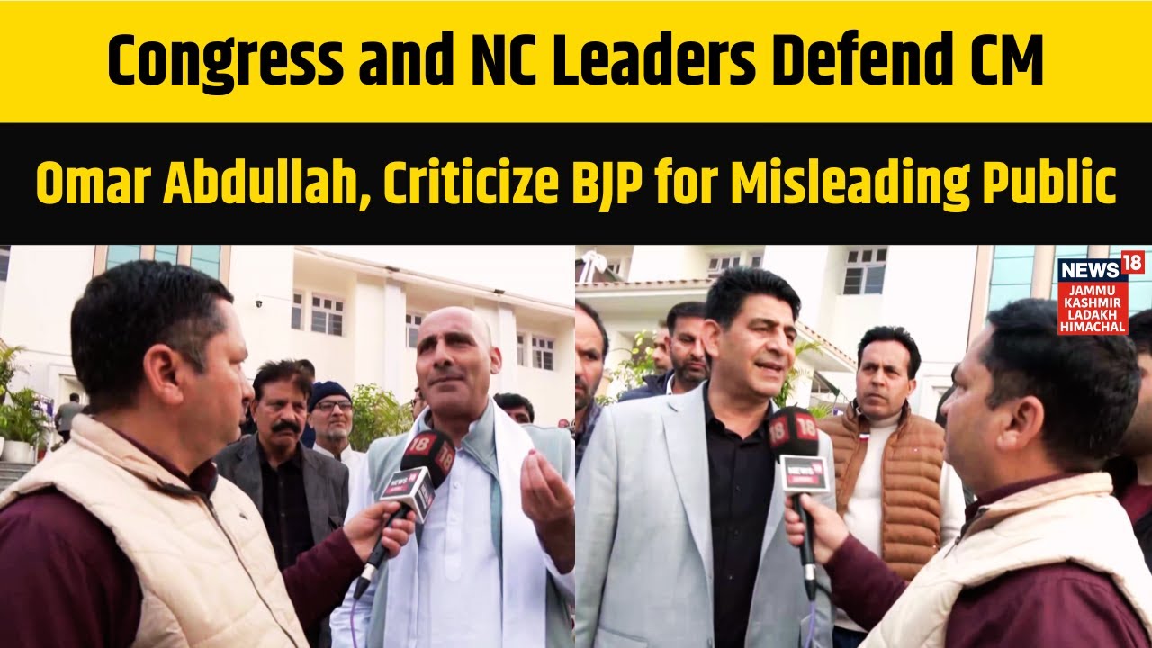 Congress and NC Leaders Defend CM Omar Abdullah, Criticize BJP for Misleading Public | N18V