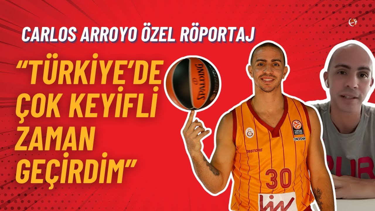 Carlos Arroyo Özel Röportaj | Galatasaray ve Beşiktaş Dönemi, Ergin Ataman, NBA ve Daha Fazlası...
