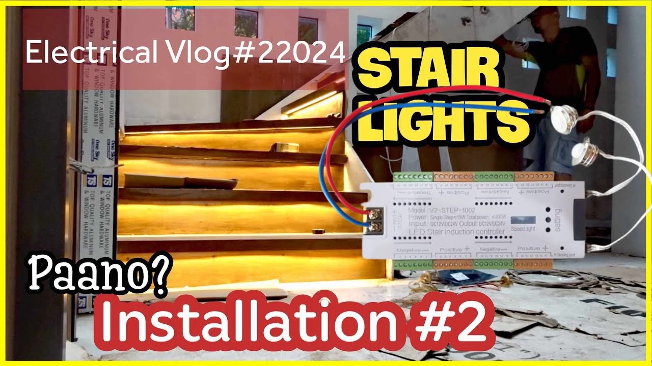 PAANO MAG INSTALL NG MOTION DETECTOR STAIR LIGHTS Part2 #subscribers