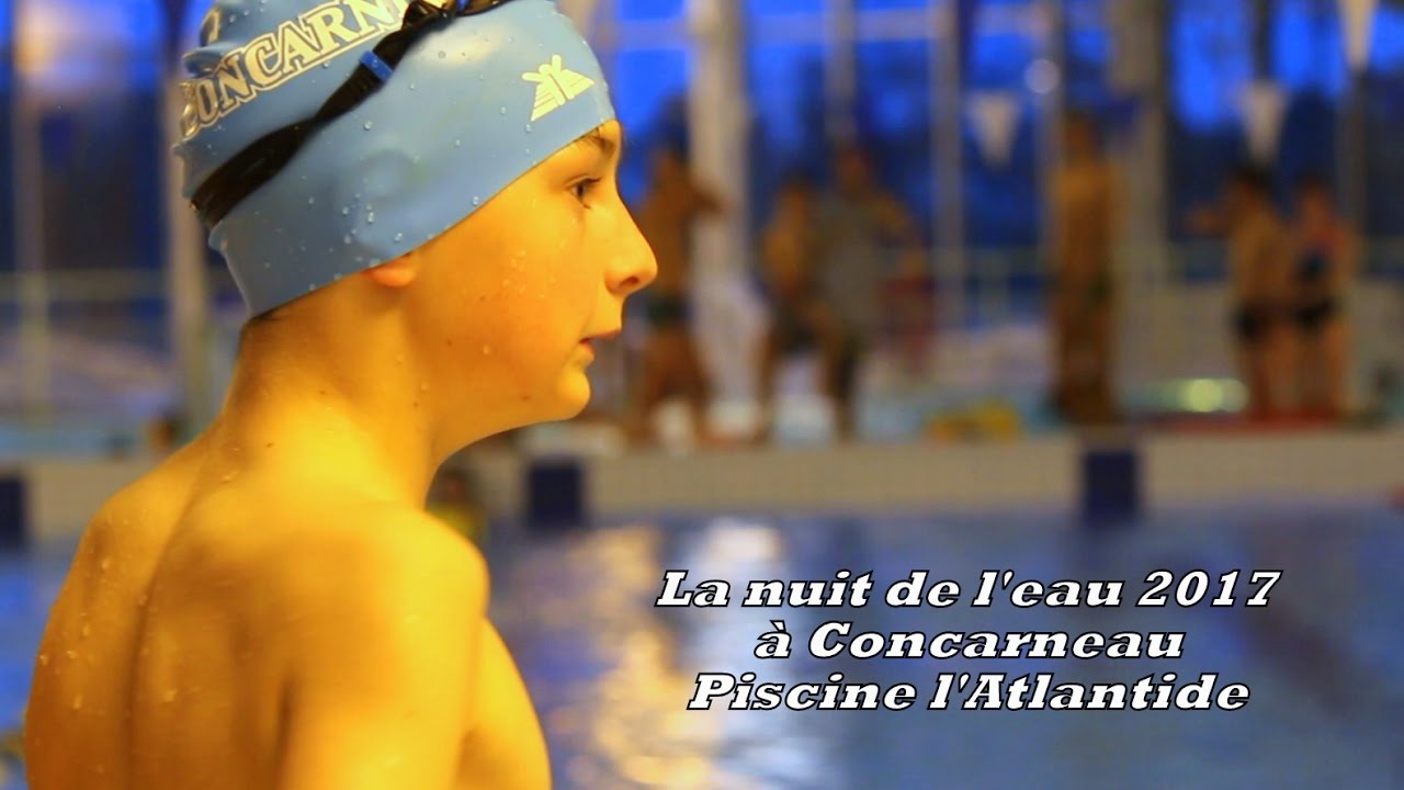 La nuit de l'eau 2017 à la piscine de  l'Atlantide de Concarneau organisée par le CNC