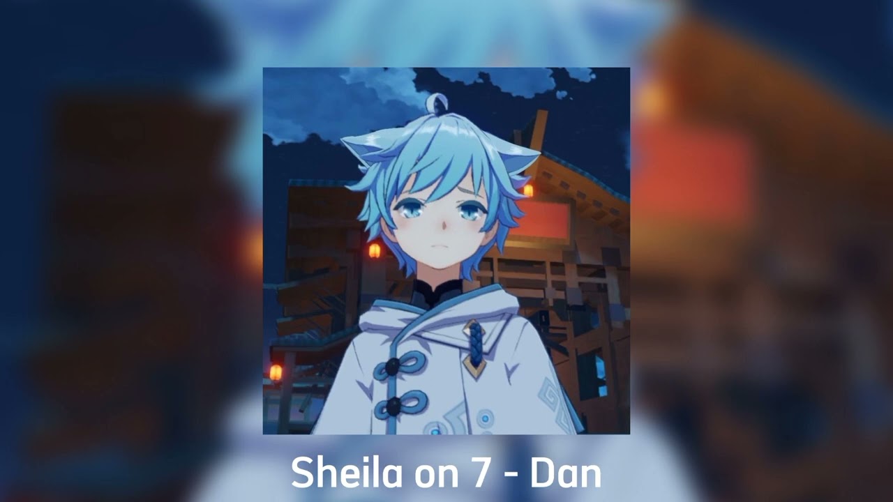 Sheila on 7 - Dan (sped up)